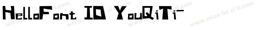 HelloFont ID YouQiTi字体转换